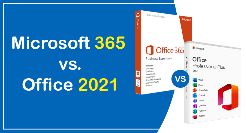 Office 2021 vs Microsoft 365